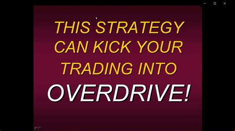 Steven Primos A Strategy That Can Kick Your Trading Into Overdrive