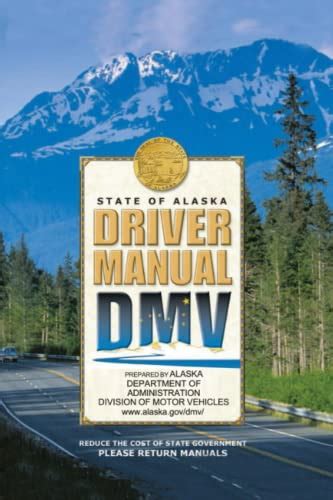 State Of Alaska Driver Manual Dmv Learners Permit Study Guide For
