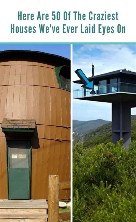 Here Are 50 Of The Craziest And Most Bizarre Homes Weve Ever Laid Eyes