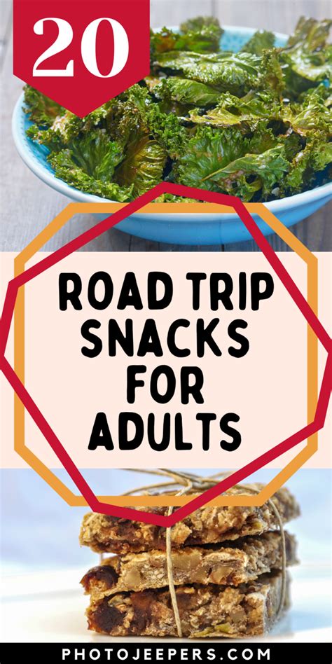 20 Recipes To Make Road Trip Snacks For Adults Photojeepers