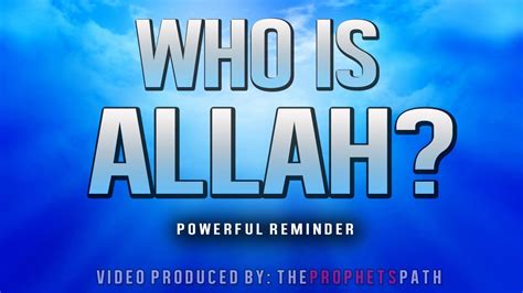 Последние твиты от world health organization (who) (@who). Who Is Allah? ᴴᴰ - Powerful Reminder - YouTube
