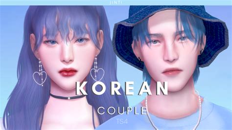 Ts4 Create A Sim Korean Couple Download Jinti On Patreon Sims