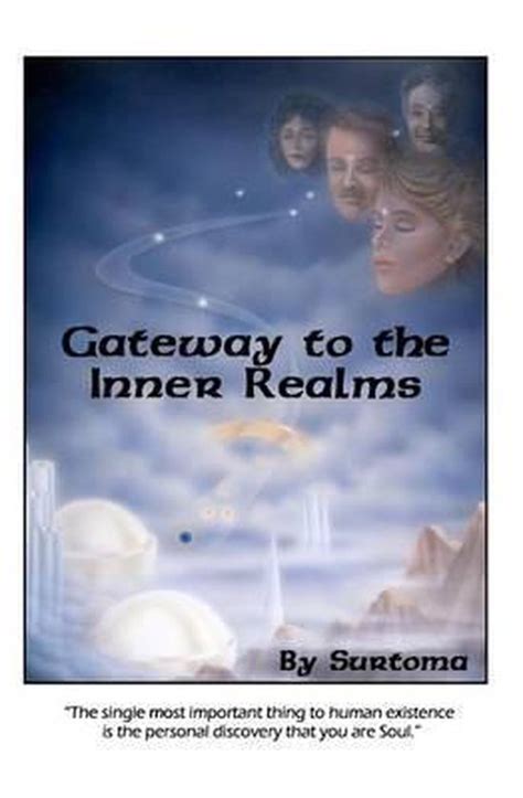 Gateway To The Inner Realms By Surtoma Surtoma 9781530233182