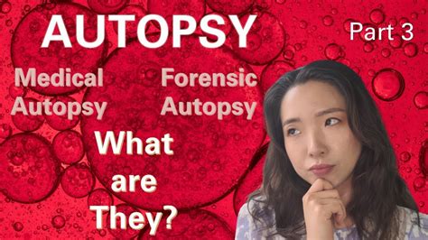 Differences Between Medical And Forensic Autopsies My Residency