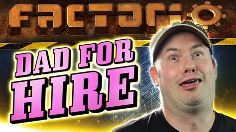 Factorio Mods W Sips Dad For Hire Youtube