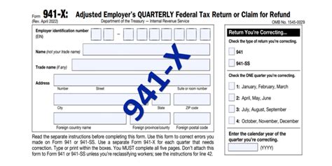 How To File Irs Form 941 X Instructions And Erc Guidelines