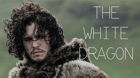 Jon Snow The Whİte Dragon Youtube