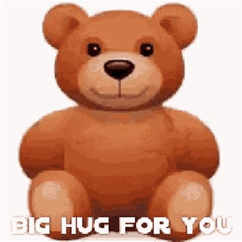 Big Hug For You Hugs Gif Big Hug For You Hugs Teddy Bear Discover Share Gifs I Love You