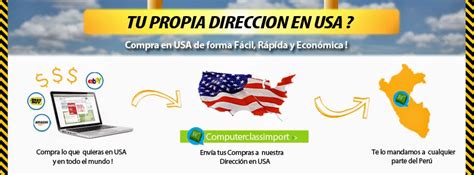 Computerclassimport Envio De Productos De Usa A Peru Tu Propia