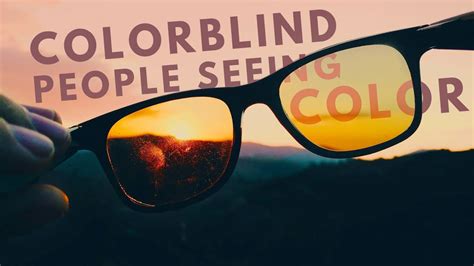 Get 25 Glasses For Color Blind People