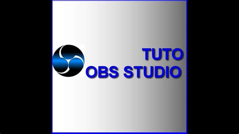 Tuto Complet Obs Studio Youtube Vrogue