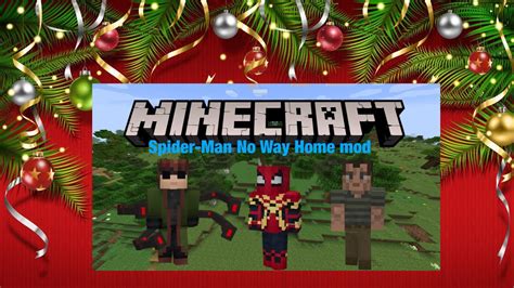 Minecraft Spider Man No Way Home Mod Youtube