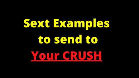 sext examples to send to your crush youtube