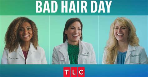 bad hair day release date cast plot and how to watch tlc medical transformation show meaww