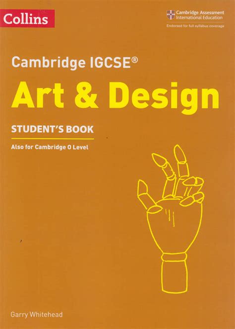 Get inspiration to develop your creative skills with this website aimed at 13. Cambridge IGCSE Art and Design Student's Book | Text Book ...