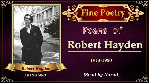Fine Poetry Poems Of Robert Hayden Youtube