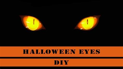 Halloween How To Make Glowing Eyes Youtube