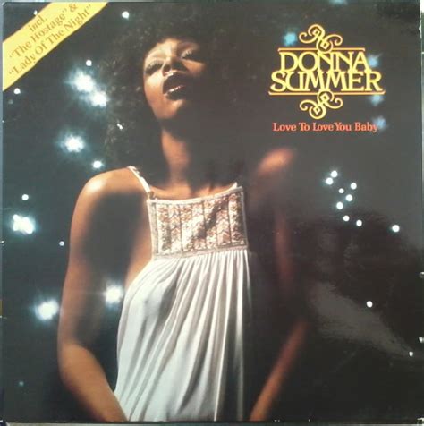 You will follow the journey of kosmo, a clumsy, rookie space explorer in search of nova, his robot girlfriend. Donna Summer - Love To Love You Baby (Vinyl, LP, Album) at ...