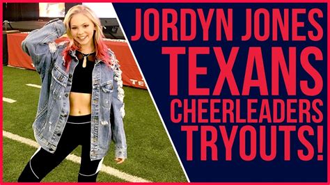 Jordyn Jones Texans Cheer Try Out In The Nfl Youtube