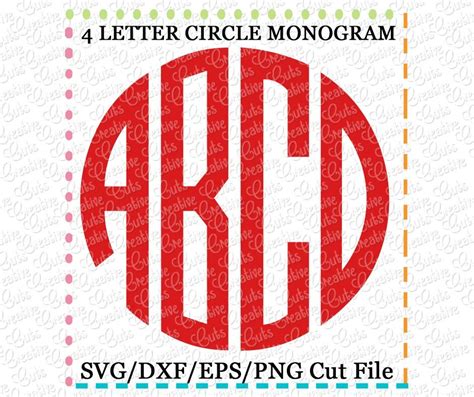4 Letter Circle Monogram Cutting File Svg Dxf Eps Creative Appliques