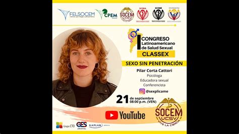 Sexo Sin Penetraci N I Congreso Latinoamericano De Salud Sexual Youtube