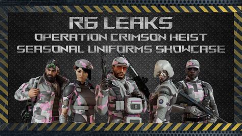 R6 Leaks All Leaked Seasonal Uniforms Showcase Of Operation Crimson