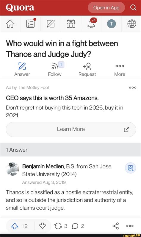 Quora Oe Am And Who Would Win In A Fight Between Thanos And Judge Judy Z Ni 000 Answer Follow