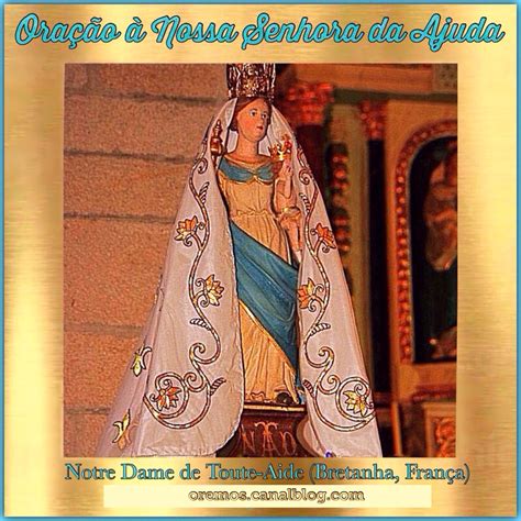 OraÇÃo À Nossa Senhora Da Ajuda Aparição Da Virgem Maria à Pastorinha