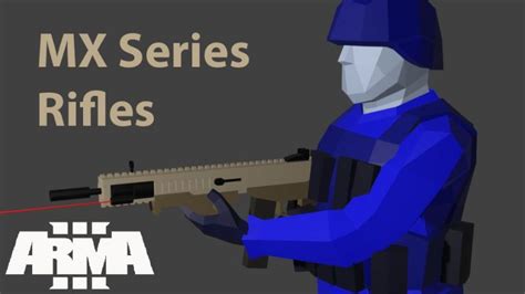 Download Mod Arma 3 Mx Series Rifles For Ravenfield Build 21