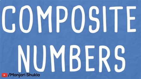Composite Numbers Definition Composite Numbers Examples Composite Numbers Meaning In English