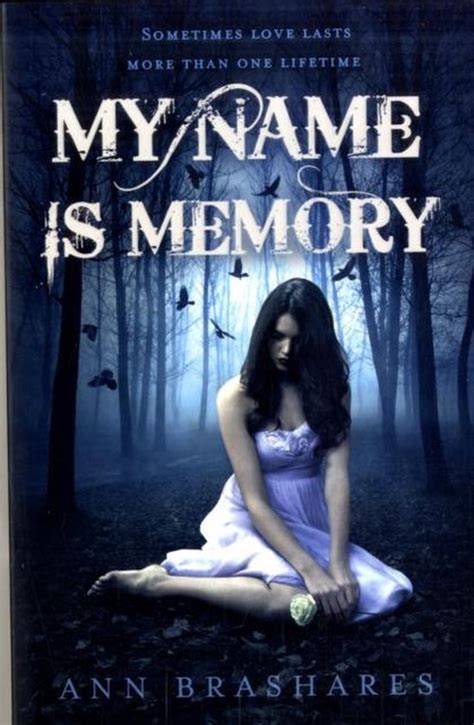 My Name Is Memory Ann Brashares 9780340953518 Boeken
