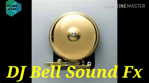 Dj Bell Sound Fx 2020 Youtube