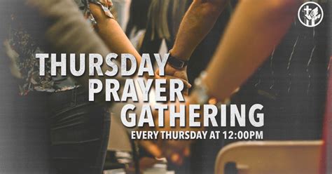 Thursday Prayer Gathering Abundant Living Ministries
