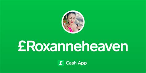 Pay £roxanneheaven On Cash App