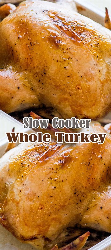 Slow Cooker Whole Turkey