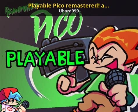 Playable Pico Remastered And Bf Over Pico Too Friday Night Funkin