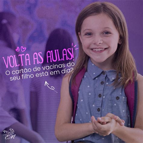 Volta As Aulas O Cartão De Vacinas Do Seu Filho Está Em Dia Dra Elisângela Menezes