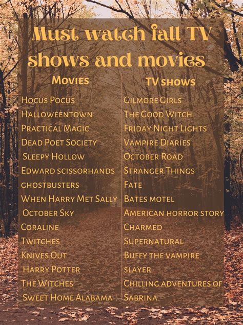 A Poster With The Words Must Watch Fall Tv Shows And Movies On Its Side