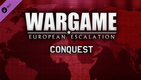 Wargame European Escalation Conquest Di Steam
