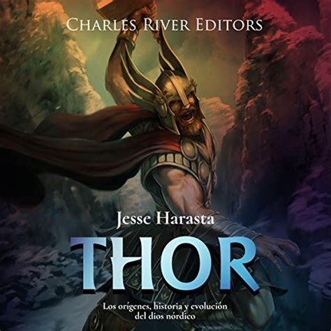 Thor Los Origenes Historia Y Evolucion Del Dios Nordico De Jesse My