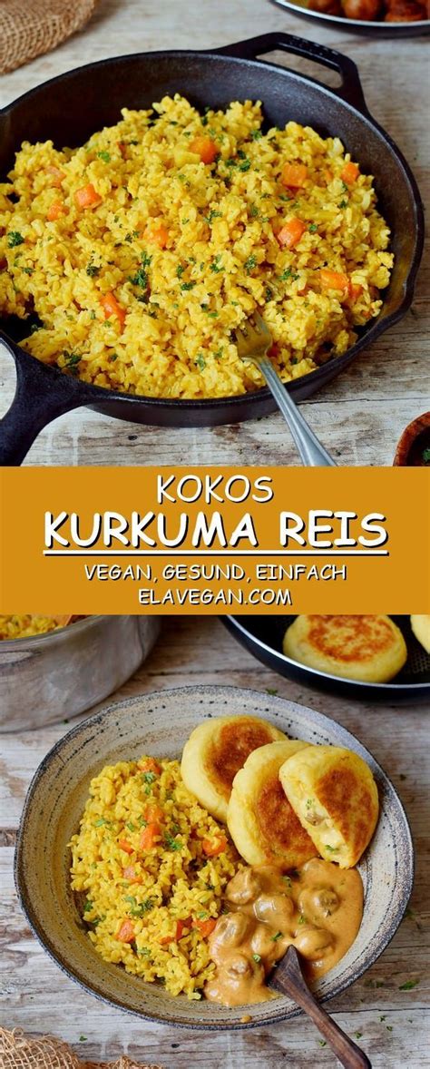 Michaela, otherwise known as ela, is a vegan food blogger and founder of the incredibly successful blog elavegan,com. Kurkuma Reis mit Kokosmilch | einfaches gesundes Rezept ...