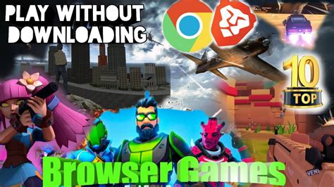 Browser Games No Download Browser Games To Play With Friends Top 10
