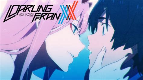 Darling In The Franxx Opening 2 Kiss Of Death Youtube