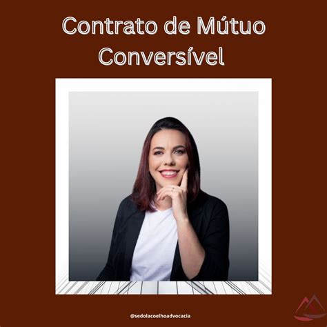Contrato De Mútuo Conversível Sedola Coelho Advocacia Trabalhista