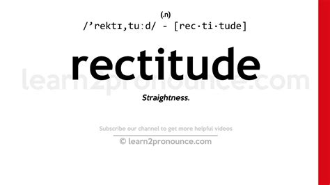 Pronunciation Of Rectitude Definition Of Rectitude Youtube