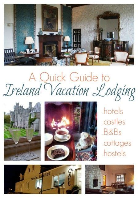 Finding The Best Places To Stay In Ireland Vacation Lodging Advice