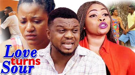 Love Turns Sour Season 5and6 Ken Erics 2019 Latest Nigerian Nollywood