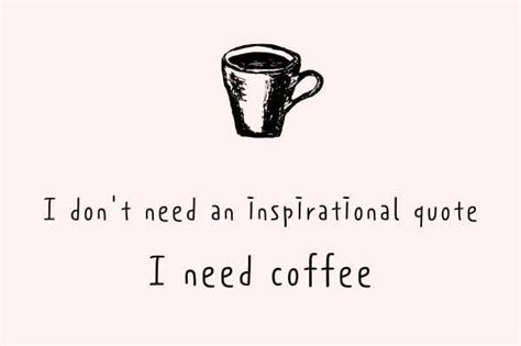 Coffee Quotes And Sayings