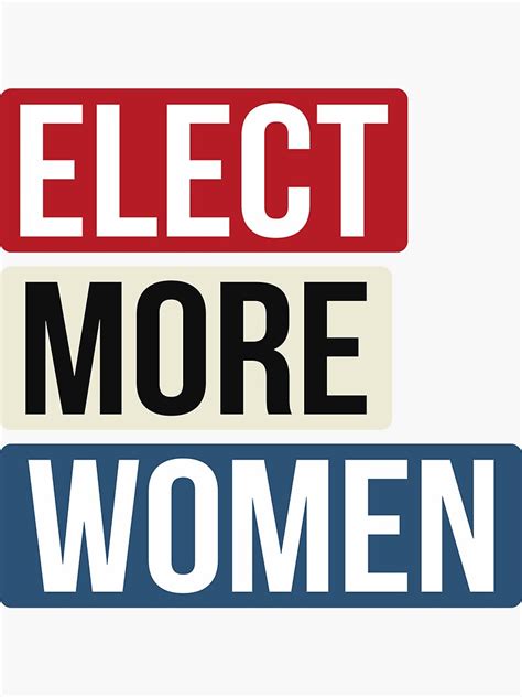 Elect More Women 2020 Sticker By Rayjohnsone Redbubble