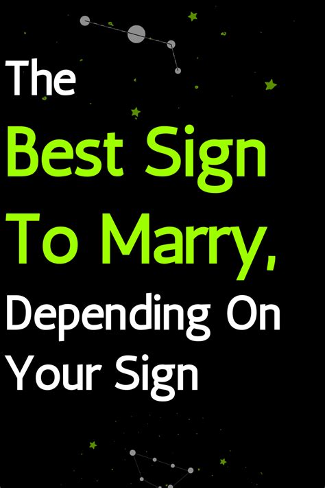 The Best Sign To Marry Depending On Your Sign Zodiac Signs Zodiac Signs